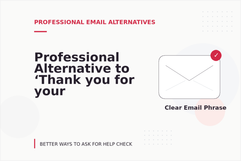 Professional Alternative to ‘Thank you for your help’