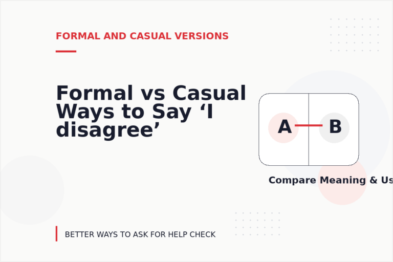 Formal vs Casual Ways to Say ‘I disagree’